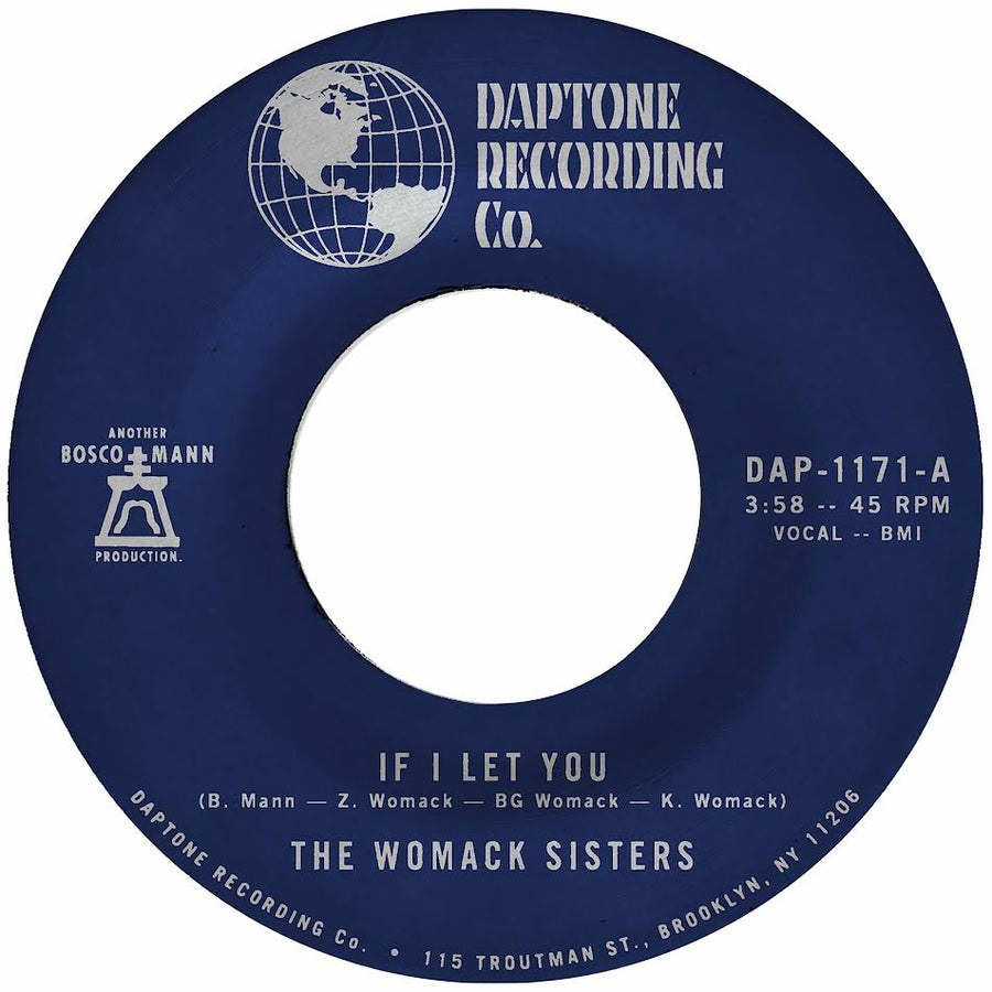 Womack Sisters (The) - If I Let You b/w Instrumental *Pre-Order