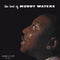 Muddy Waters - The Best of Muddy Waters *Pre-Order