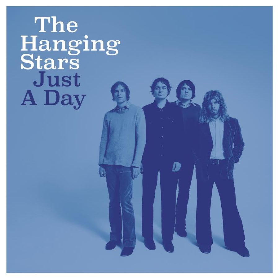 Hanging Stars (The) - Just A Day