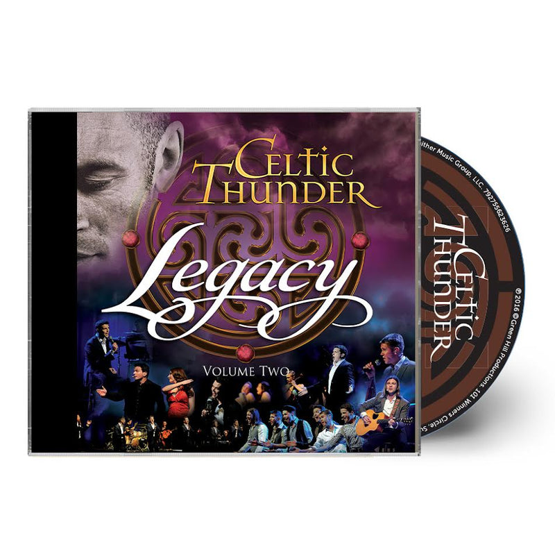 Celtic Thunder - Legacy, Vol. 1 & 2 (10th Anniversary Reissue) *Pre-Order