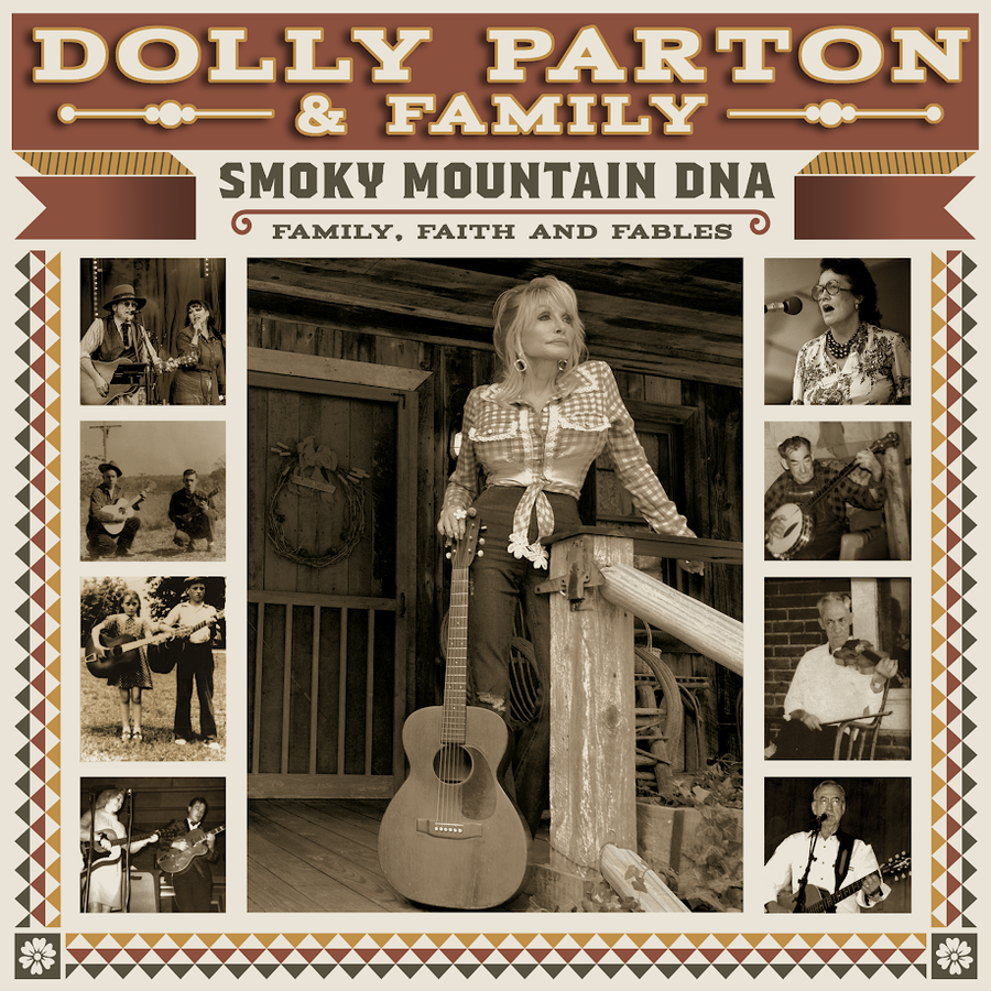 Dolly Parton - Smoky Mountain DNA: Family, Faith  and Fables