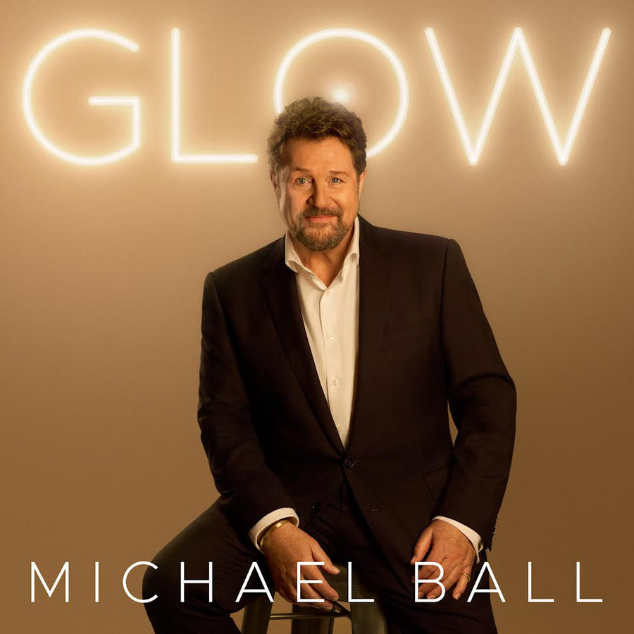 Michael Ball - Glow