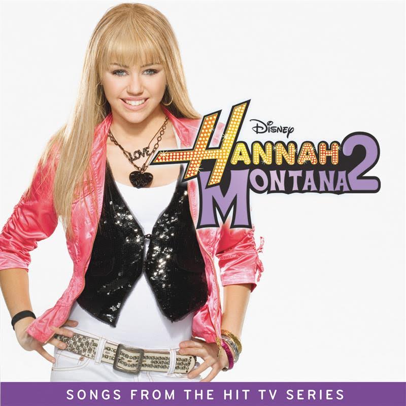 Hannah Montana - Hannah Montana