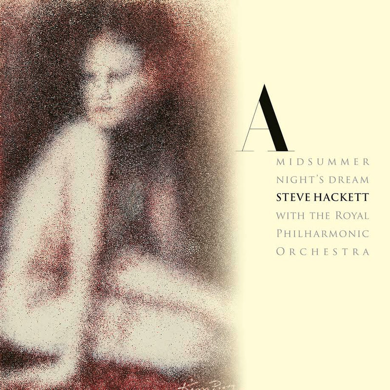 Steve Hackett - A Midsummer Night’s Dream *Pre-Order