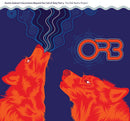 Orb (The) - Auntie Aubrey's Excursions Beyond The Call Of Duty Part *Pre-Order
