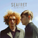 Seafret - Tell Me It's Real (10th Anniversary)