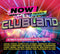 Various Artists - NOW Presents…Clubland