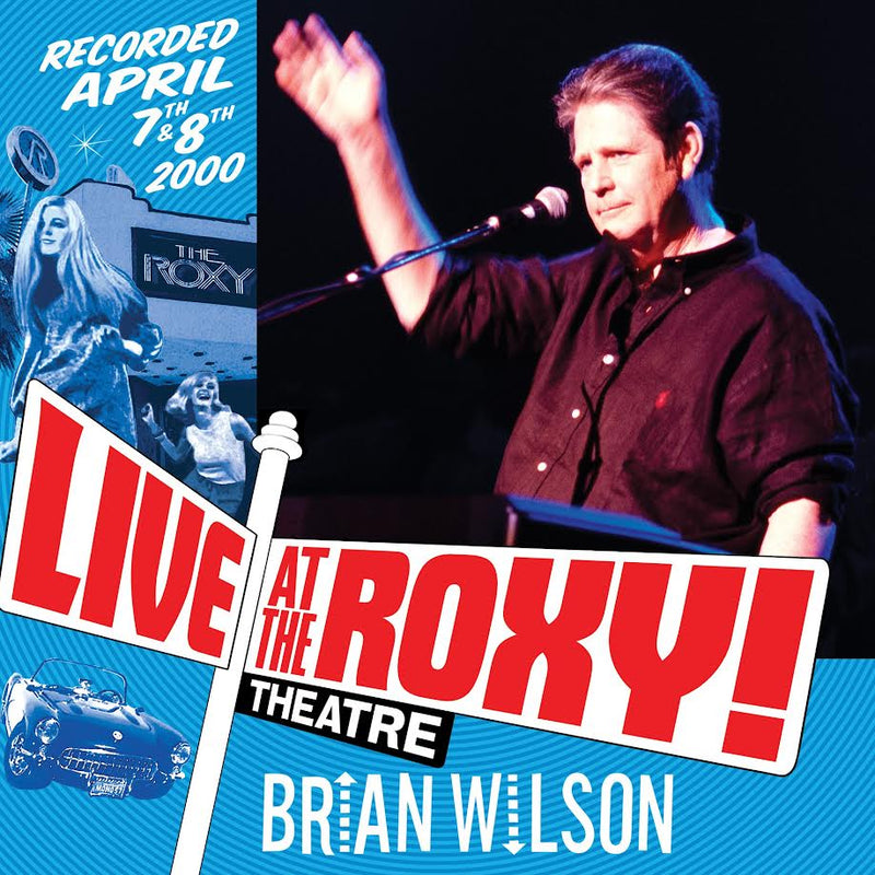Brian Wilson - Live At The Roxy Theatre *Pre-Order