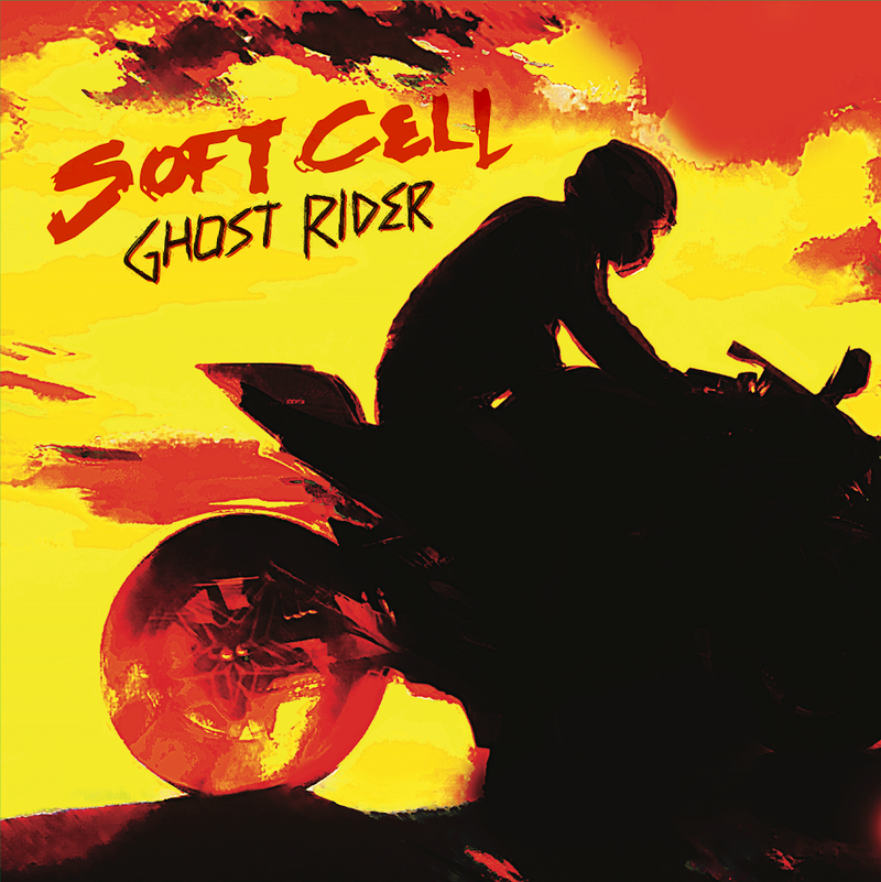 Soft Cell - Ghost Rider *Pre-Order