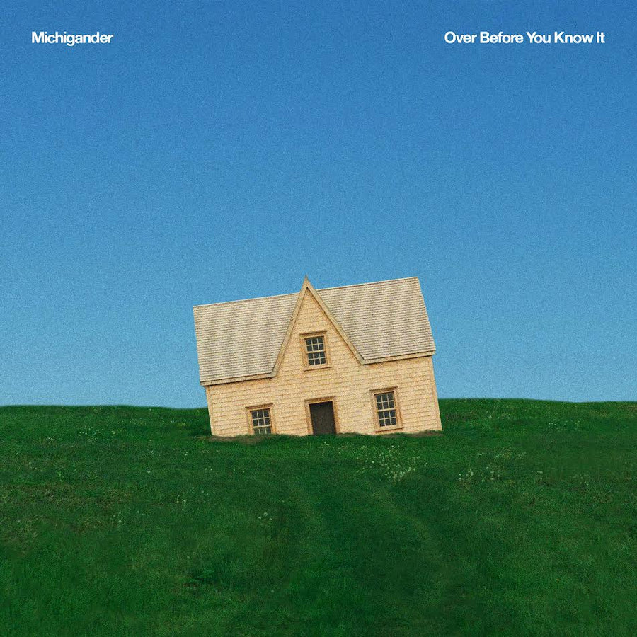 Michigander - Over Before You Know It *Pre-Order