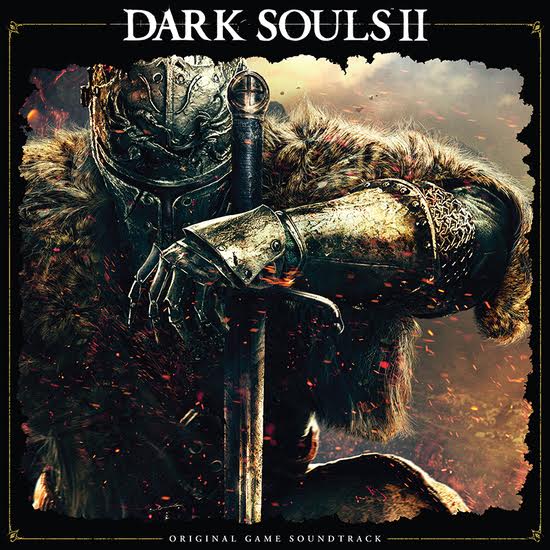 Dark Souls II - Original Game Soundtrack: Motoi Sakuraba/Yuka Kitamura