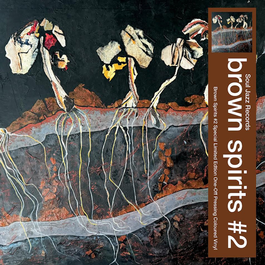 BROWN SPIRITS - BROWN SPIRITS #1/#2/#3