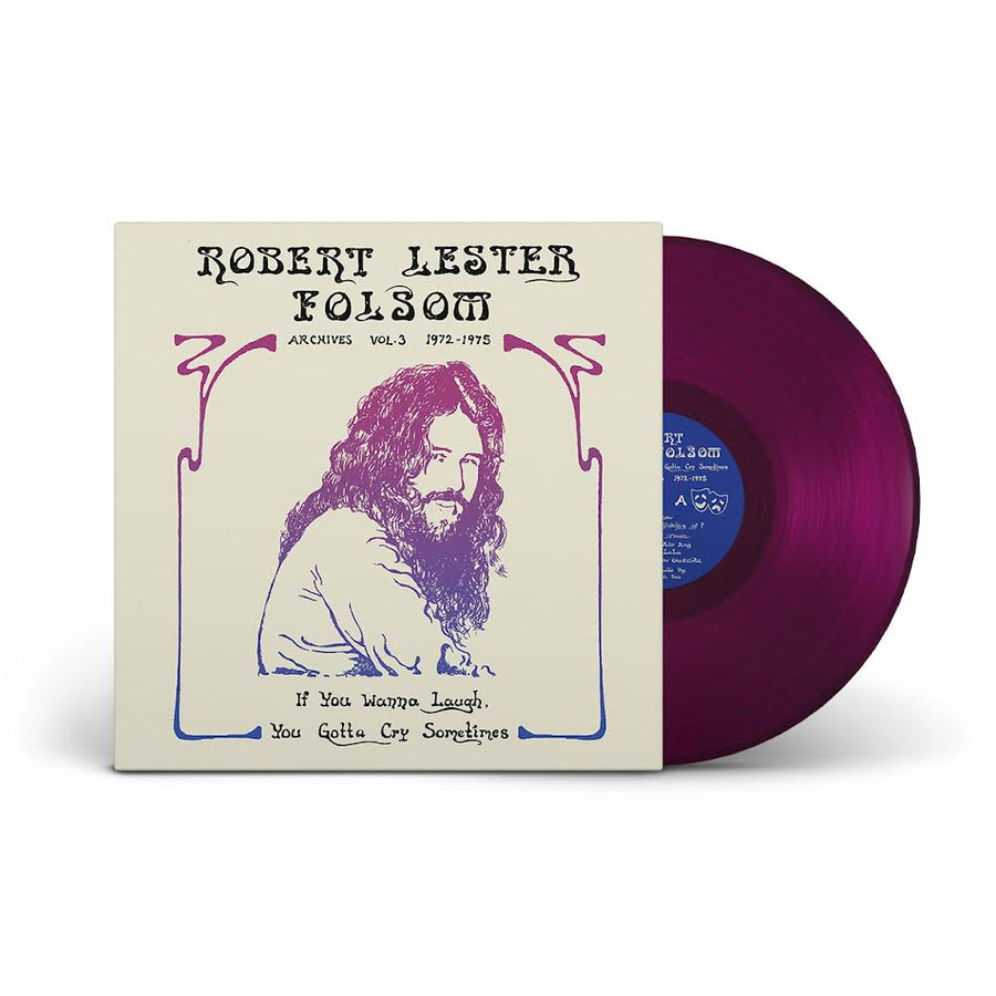 Robert Lester Folsom - If You Wanna Laugh, You Gotta Cry Sometimes: Archives Vol. 3, 1972-1975