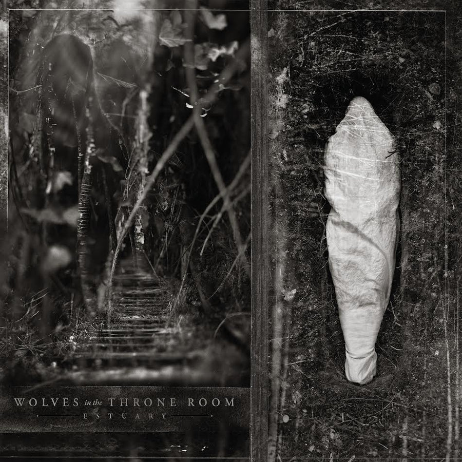 Wolves In The Throne Room - Estuary *Pre-Order