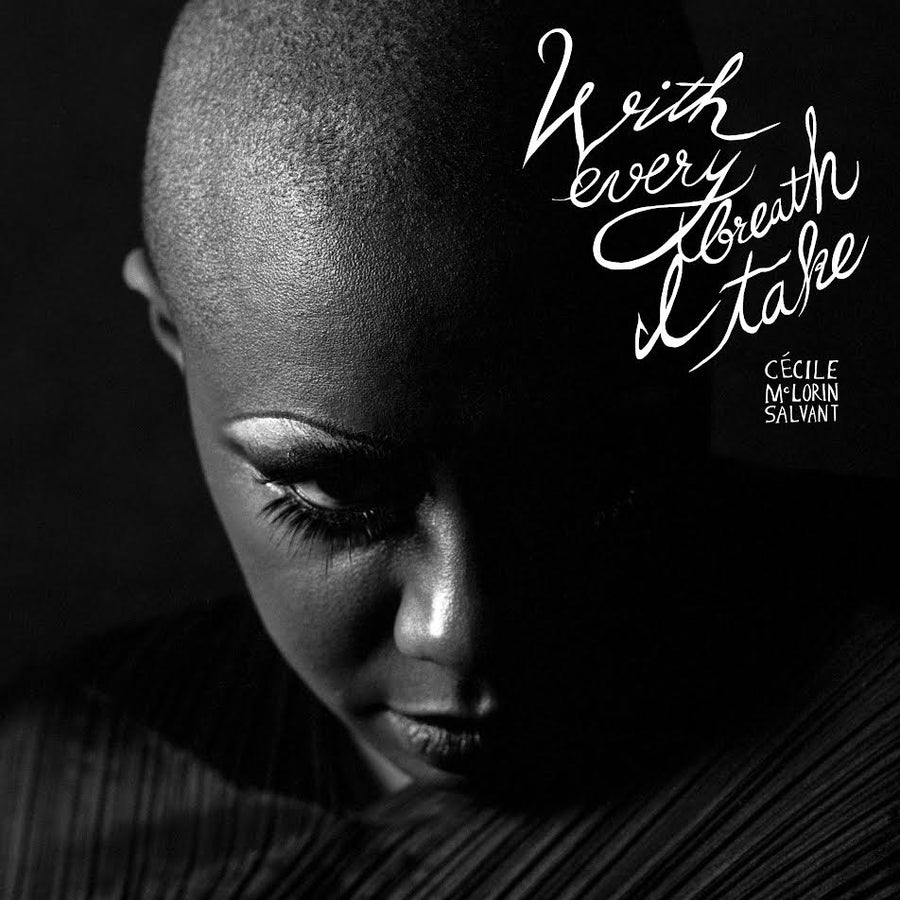 Cécile McLorin Salvant - With Every Breath I Take