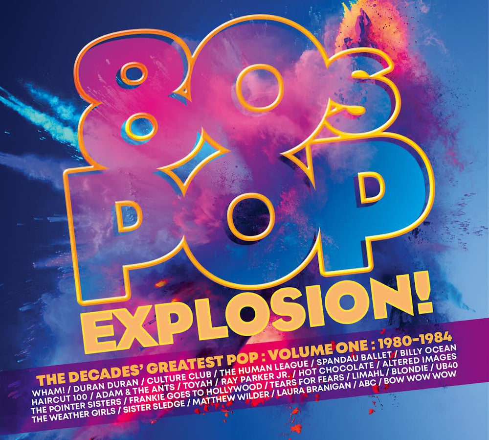 Various Artists - 80s Pop Explosion! - Volume One 1980-1984