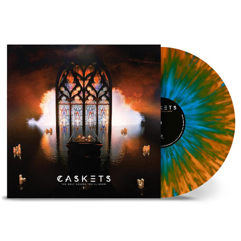 Caskets - The Only Heaven You'll Know