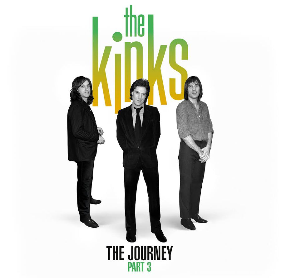 Kinks (The) - The Journey - Pt. 3