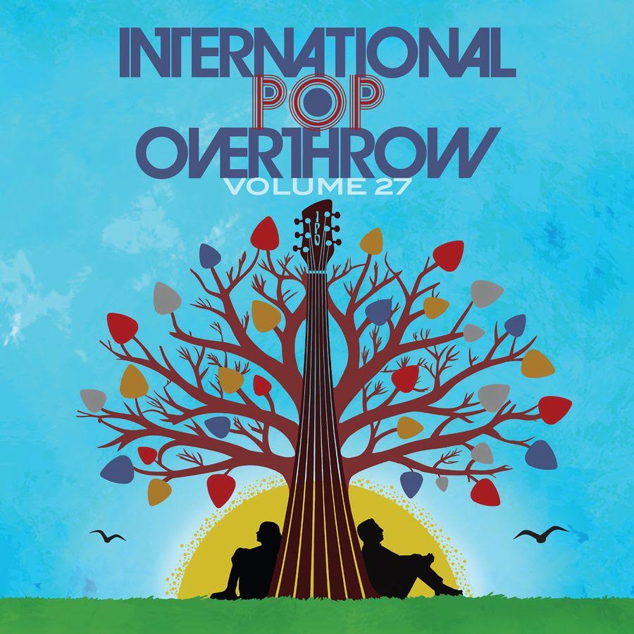 International Pop Overthrow - Volume 27 *Pre-Order