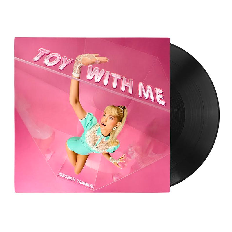 Meghan Trainor - Toy With Me *Pre-Order