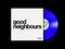 Good Neighbours - Good Neighbours EP