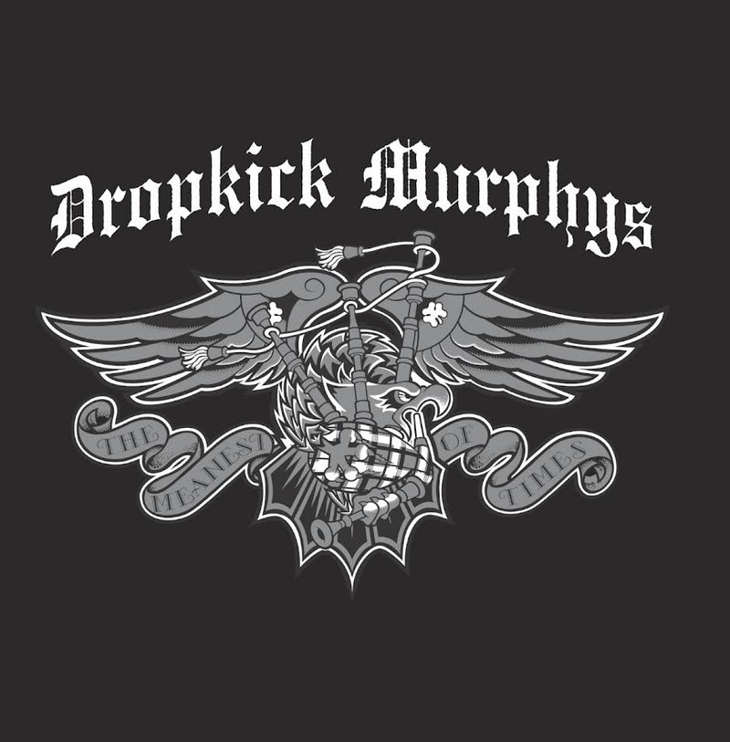 Dropkick Murphys - The Meanest of Times *Pre-Order