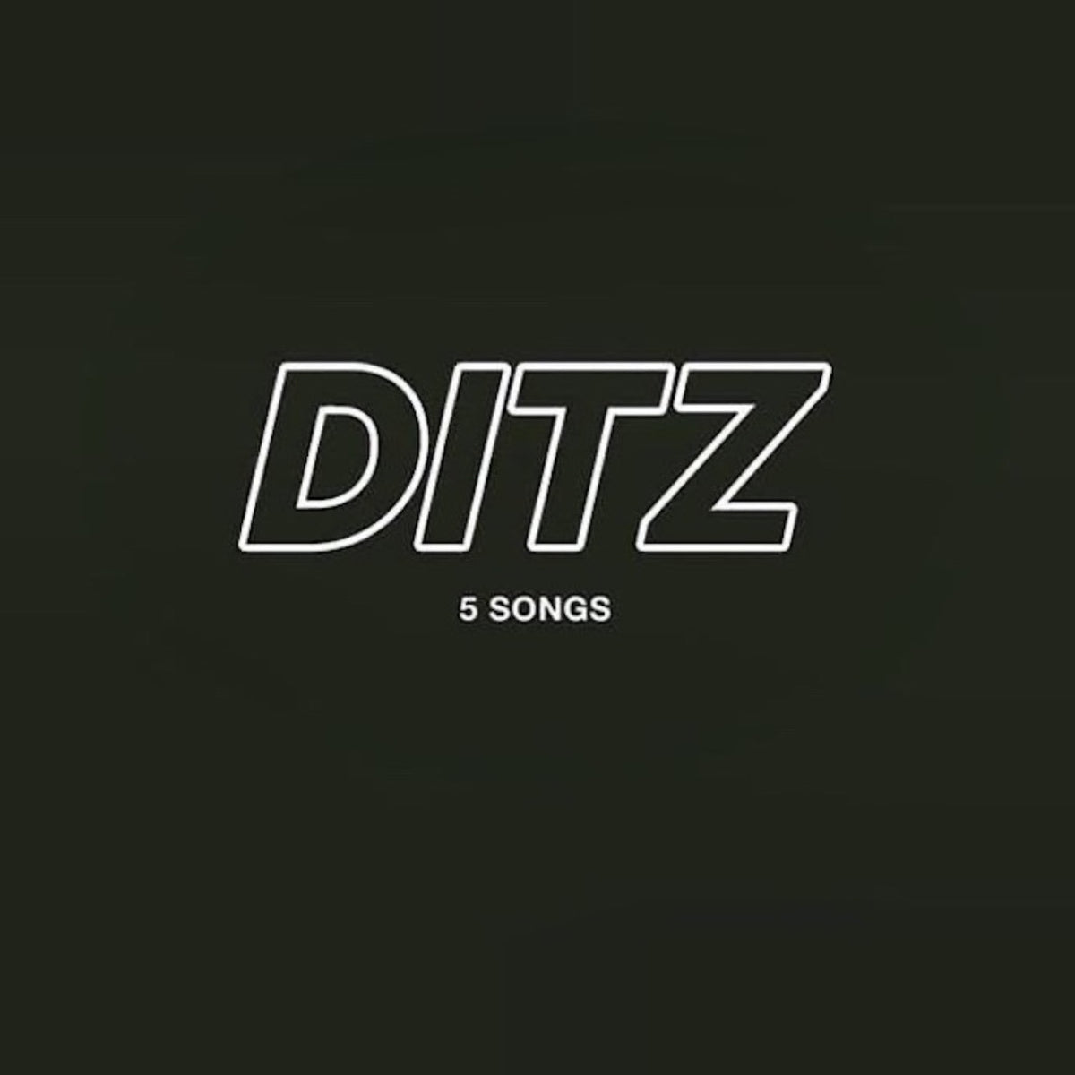DITZ - 5 Songs