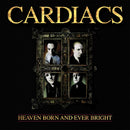 Cardiacs (The) - Heaven Born And Ever Bright