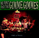 Me First and the Gimme Gimmes - Are A Drag *Pre-Order