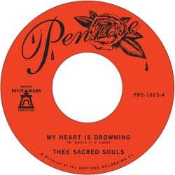 Thee Sacred Souls - My Heart Is / Stuck In The Mud *Pre-Order