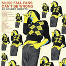 Fall (The) - 50,000 Fall Fans Can't Be Wrong