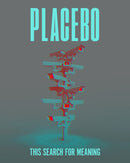 Placebo - This Search For Meaning *Pre-Order