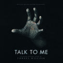 Talk to Me - Original Soundtrack: Cornel Wilczek