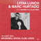 Lydia Lunch & Marc Hurtado 18/06/24 @ Brudenell Social Club