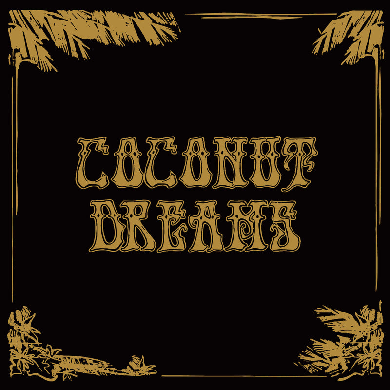 Various Artists - Skyrager Presents Coconut Dreams Volume One *Pre-Order