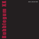 Mark Lanegan - Bubblegum XX