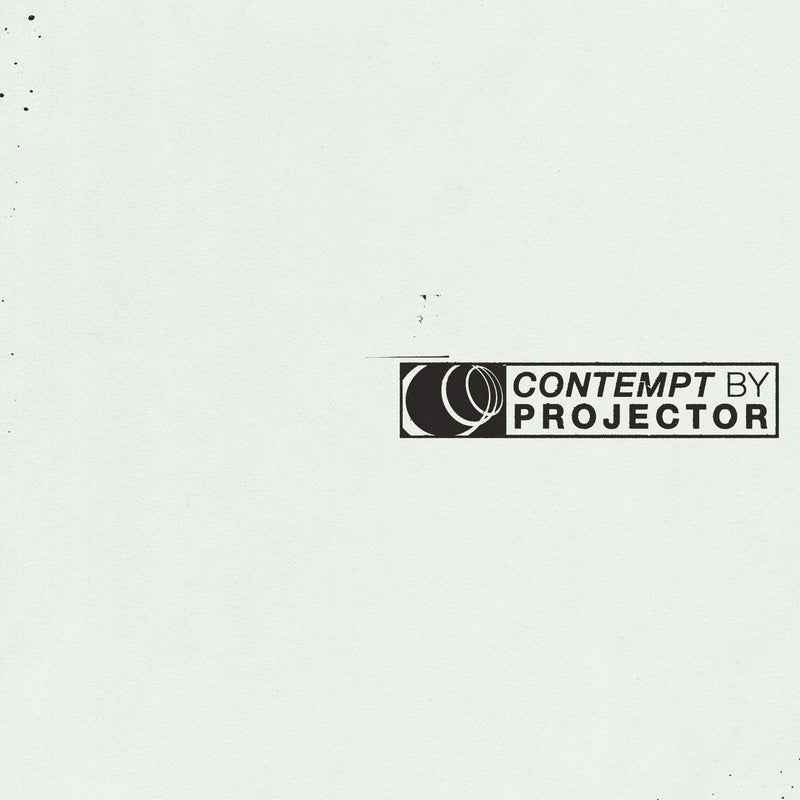 PROJECTOR - Contempt *Pre-Order