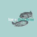 Low & Dirty Three - In The Fishtank 7