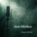 Dan Penn - Smoke Filled Room *Pre-Order
