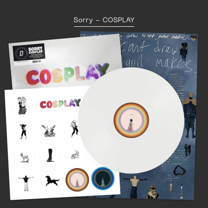 Sorry - COSPLAY: White Vinyl LP + Signed Poster DINKED EDITION EXCLUSIVE 367