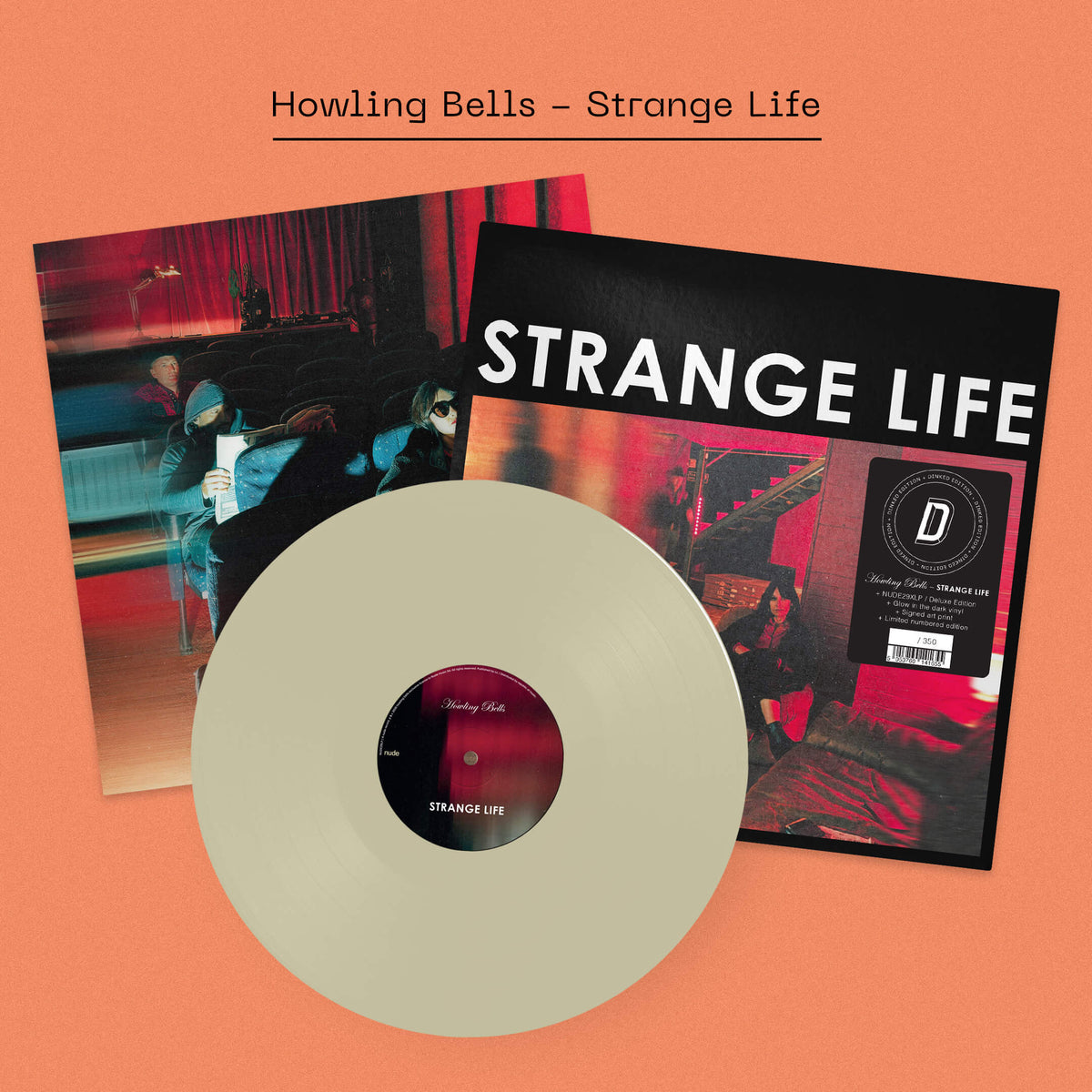 Howling Bells - Strange Life: Limited Glow in the Dark Vinyl LP + Signed Art Print DINKED EDITION EXCLUSIVE 375