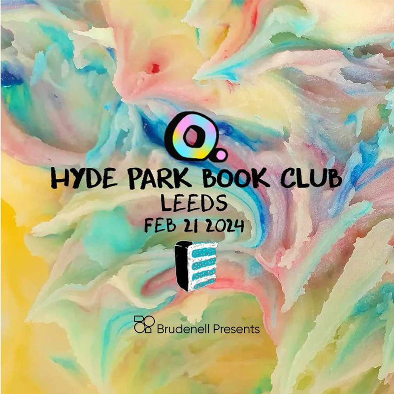 O.  21/02/24 @ Hyde Park Book Club