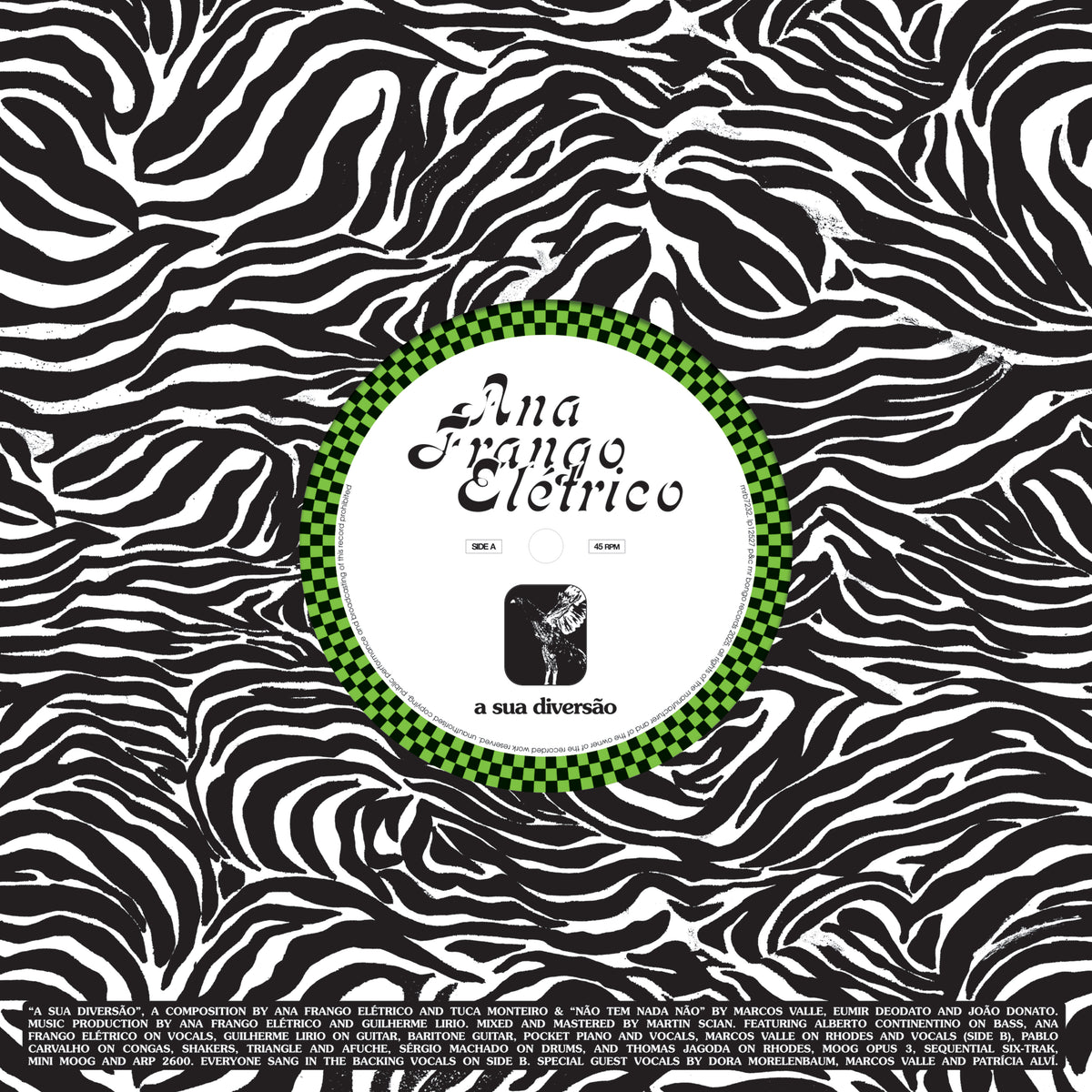 Ana Frango Eletrico - A Sua Diversao / Nao Tem Nada Nao
