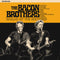 Bacon Brothers (The) - Ballad Of The Brothers *Pre-Order