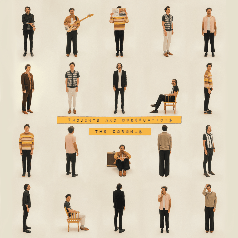 Coronas (The) - Thoughts & Observations