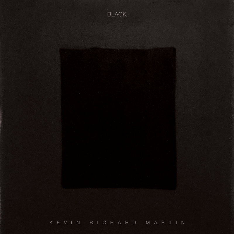 Kevin Richard Martin - Black