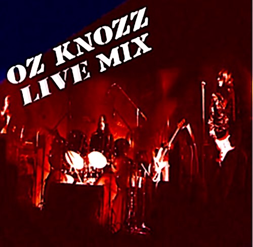 Oz Knozz - Live Mix *Pre-Order