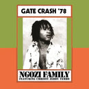 Ngozi Family - Gate Crash '78 - Limited RSD 2026