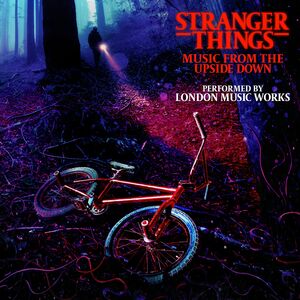 Stranger Things - Music from the Upside Down