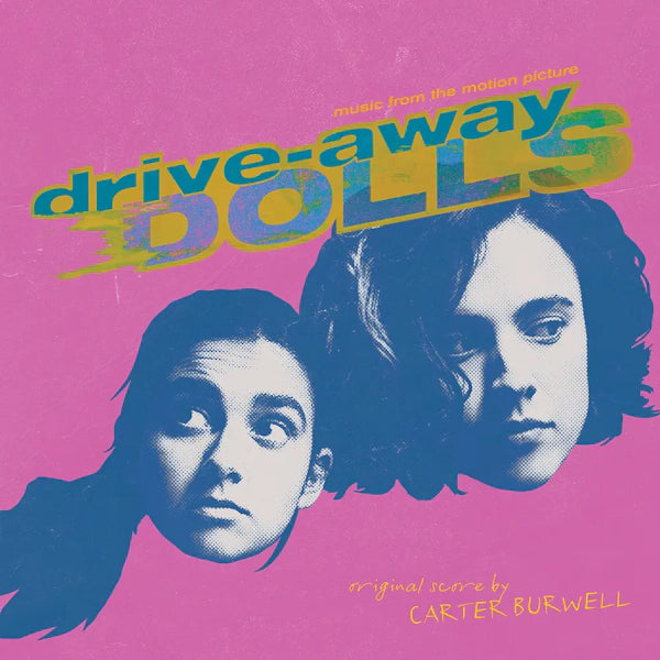 Drive-Away Dolls - Original Score/Soundtrack